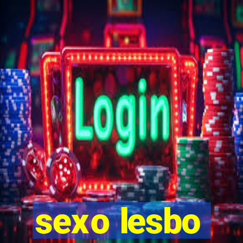 sexo lesbo